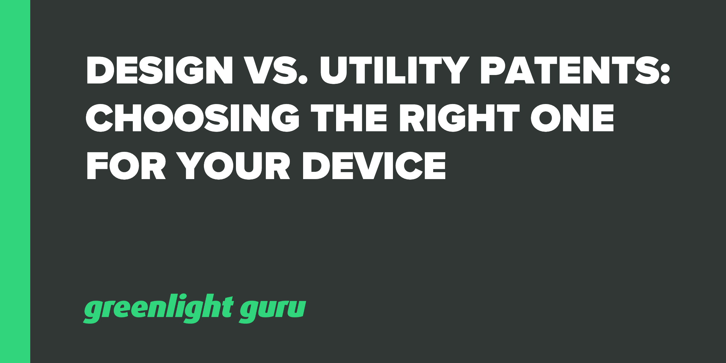 utility patent vs design patent